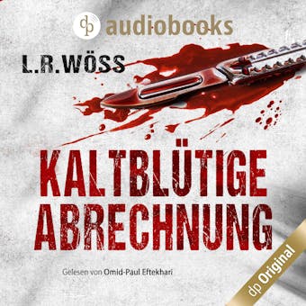 Kaltblütige Abrechnung