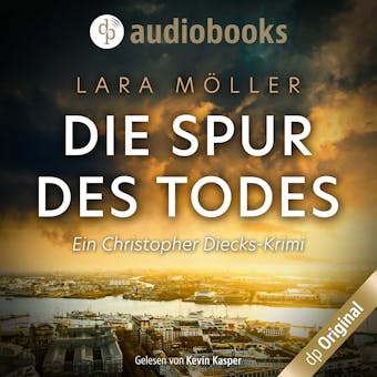Die Spur des Todes - Lara Möller