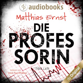 Die Professorin - Matthias Ernst