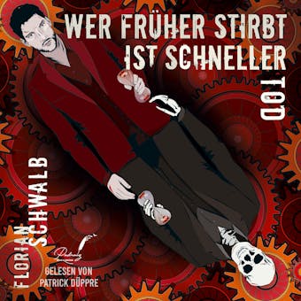 Wer früher stirbt, ist schneller Tod - Florian Schwalb