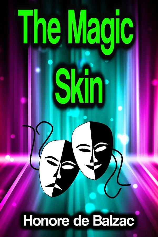 The Magic Skin