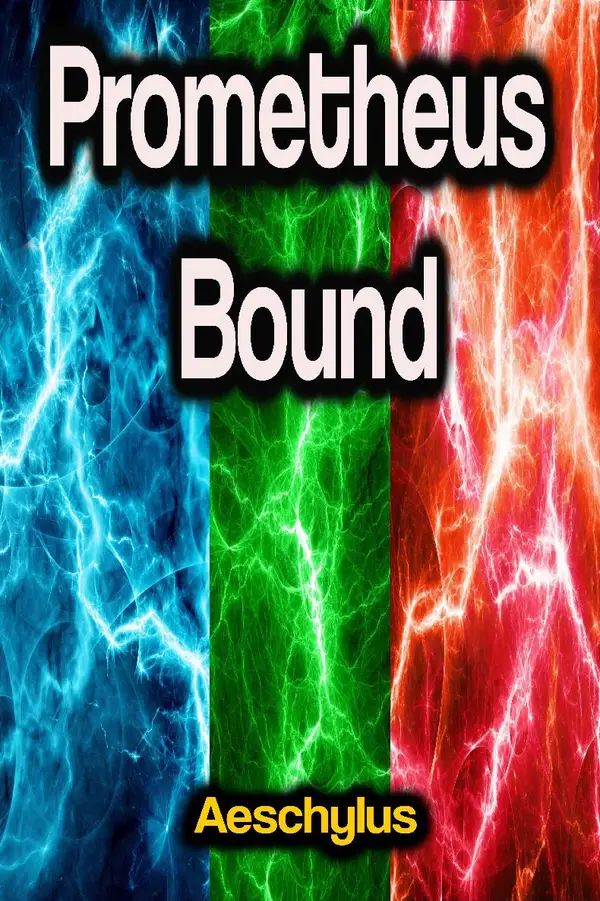 Prometheus Bound