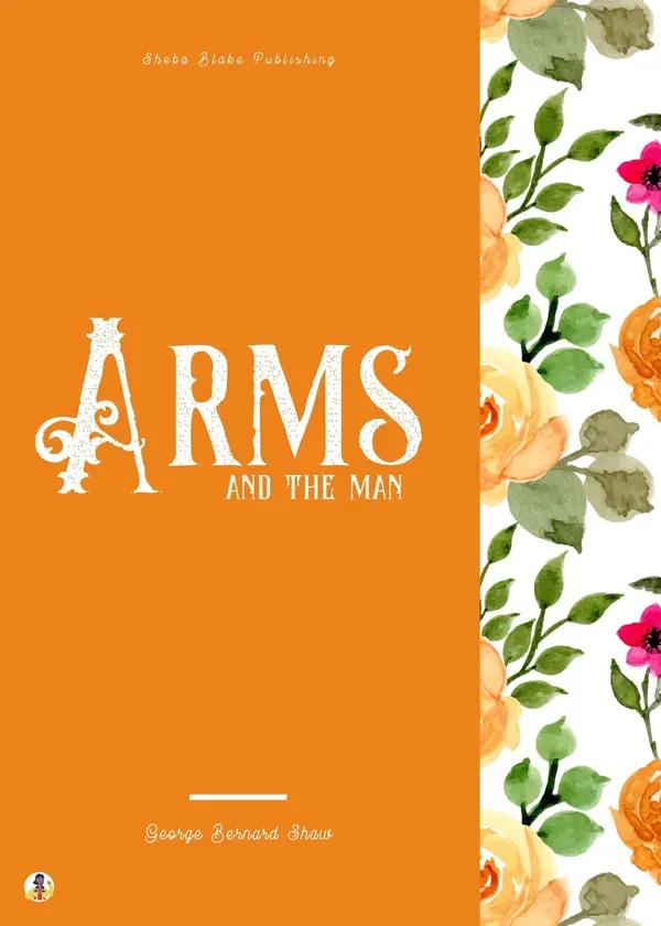 Arms and the Man