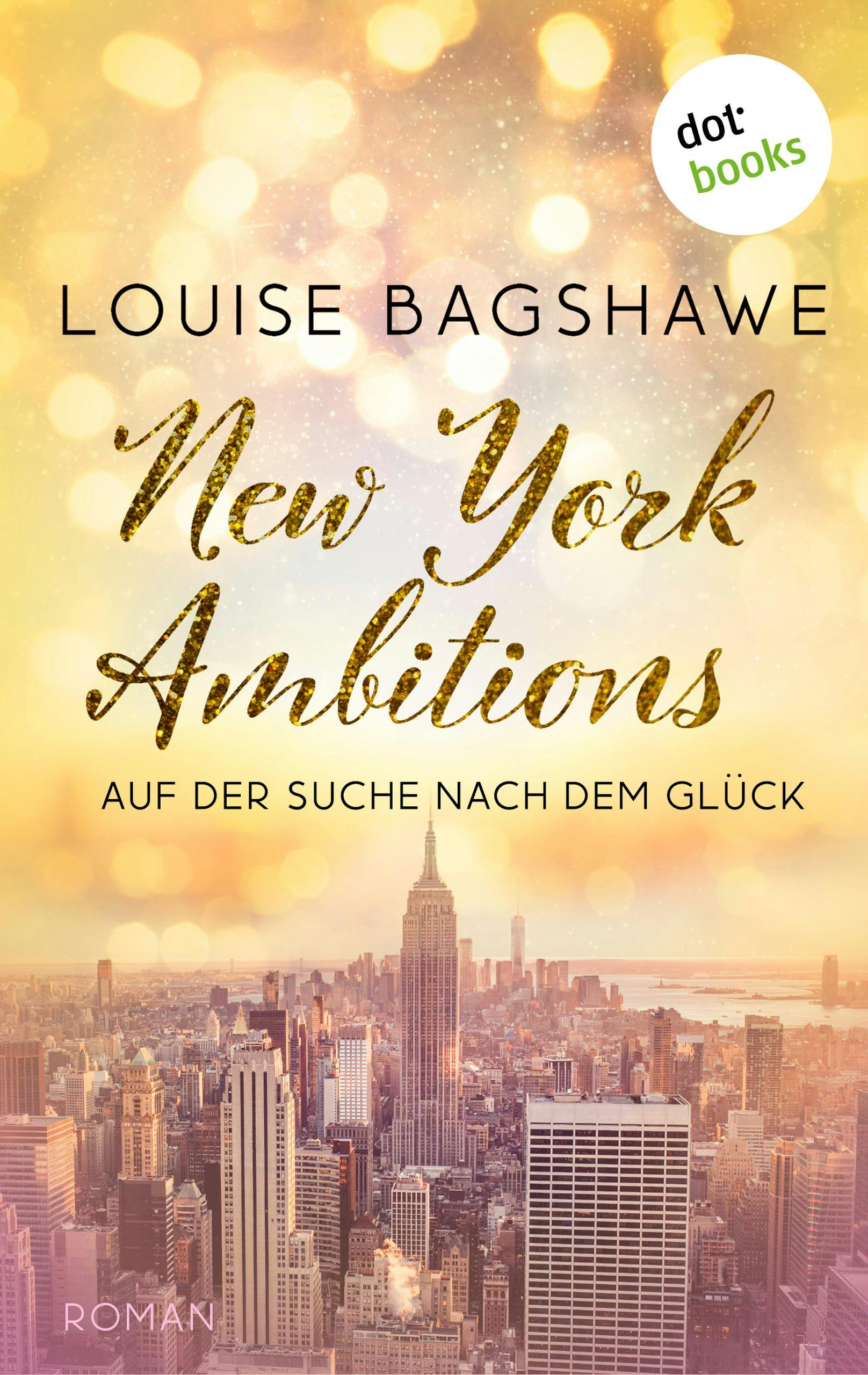 New York Ambitions, E-book, Louise Bagshawe