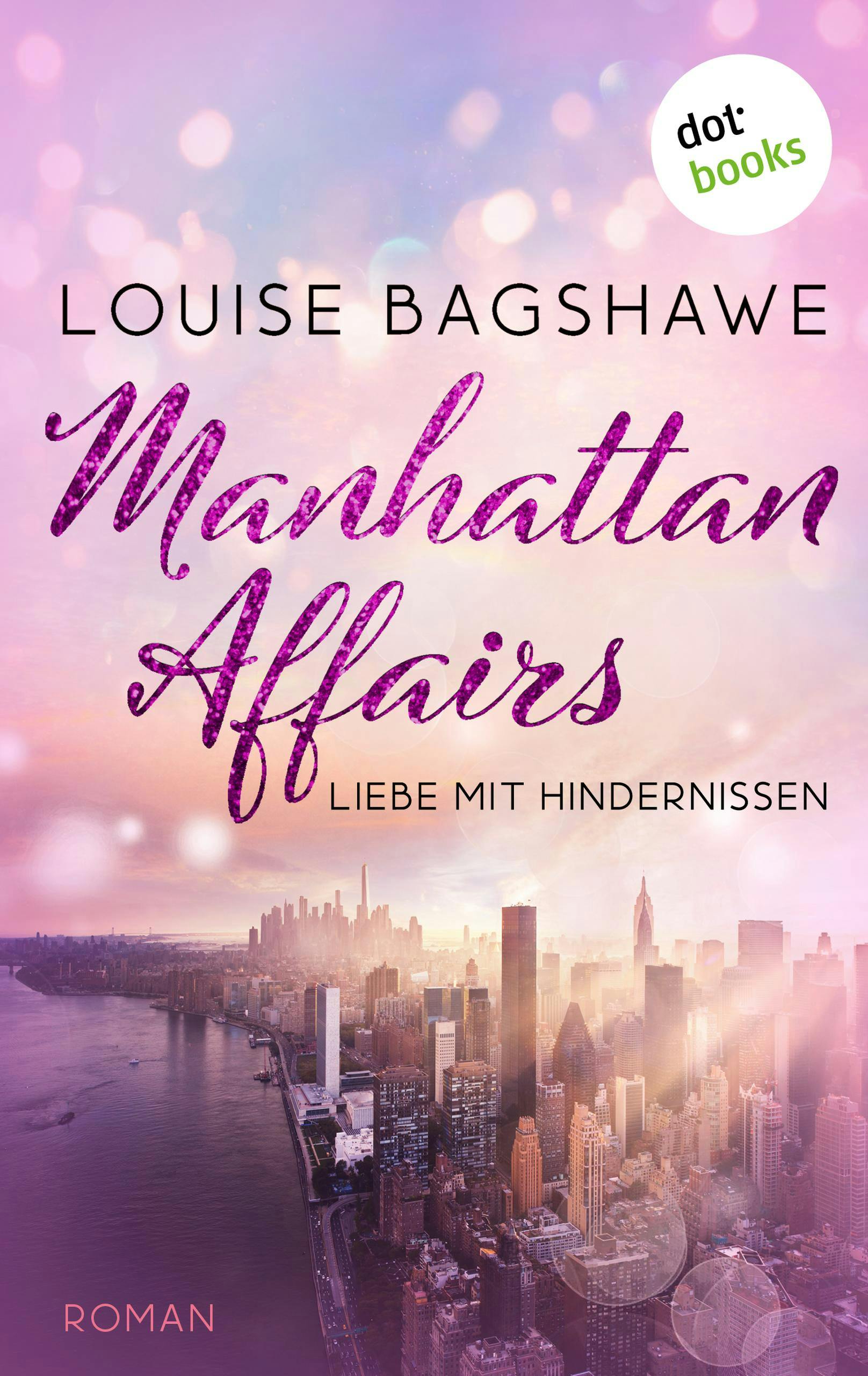Manhattan Affairs, E-book, Louise Bagshawe