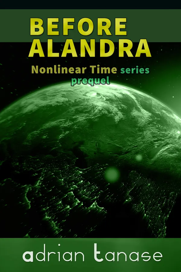 Before Alandra : Nonlinear Time Series Prequel