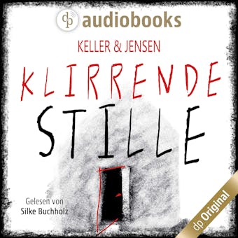 Klirrende Stille - Stina Jensen, Ivonne Keller
