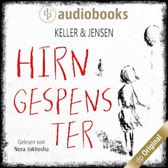 Hirngespenster - Stina Jensen, Ivonne Keller