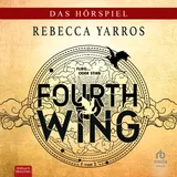 Cover von Fourth Wing : Das Hörspiel - Teil 1