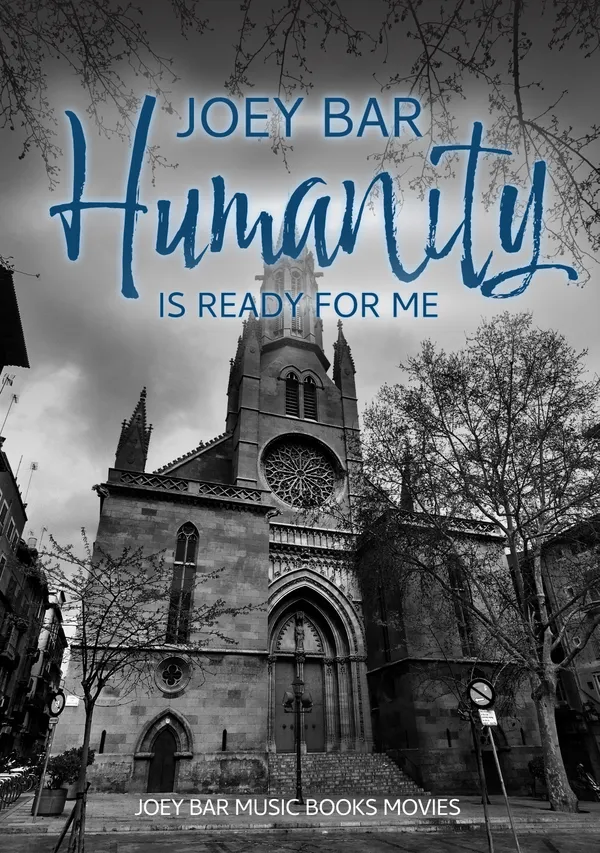Humanity is ready for me : We are all one