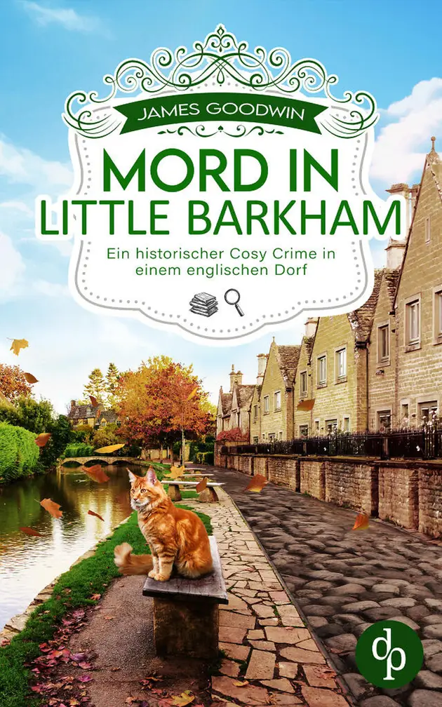 Mord in Little Barkham : Ein historischer Cosy Crime in einem ...