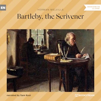 Bartleby, the Scrivener (Unabridged) - undefined