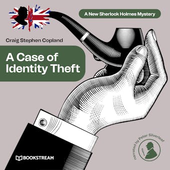 A Case of Identity Theft - A New Sherlock Holmes Mystery, Episode 5 (Unabridged) - undefined