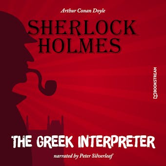 The Greek Interpreter (Unabridged) - undefined