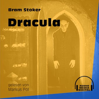 Dracula (Ungekürzt) - Bram Stoker