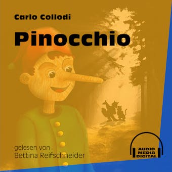 Pinocchio (UngekÃ¼rzt) - Carlo Collodi