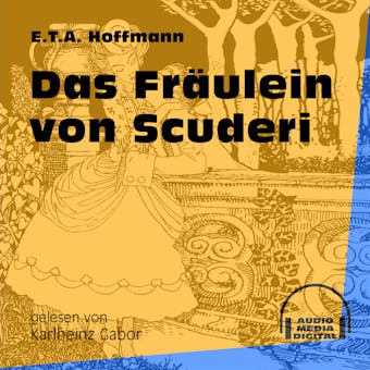Das Fräulein von Scuderi (Ungekürzt) - E.T.A. Hoffmann