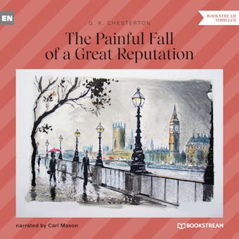 The Painful Fall of a Great Reputation (Unabridged) - undefined