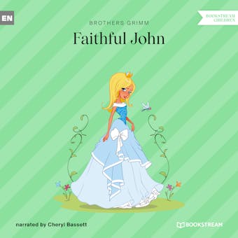 Faithful John (Unabridged) - undefined
