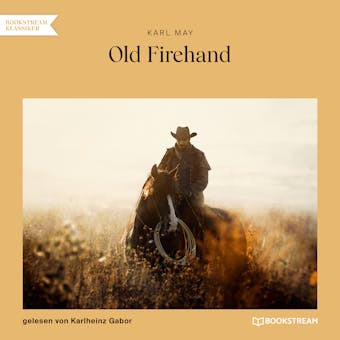 Old Firehand (UngekÃ¼rzt) - undefined