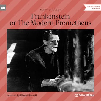 Frankenstein or The Modern Prometheus (Unabridged) - undefined
