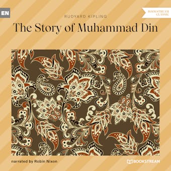 The Story of Muhammad Din (Unabridged) - undefined