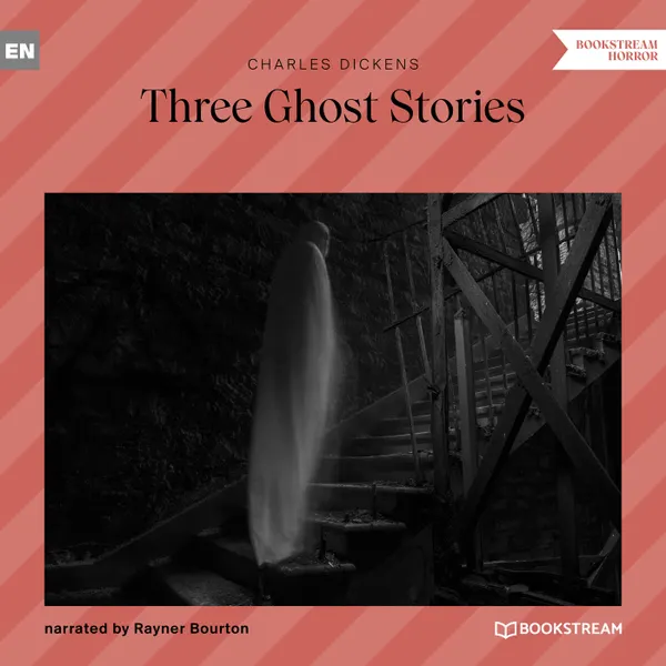 Three Ghost Stories (Unabridged)