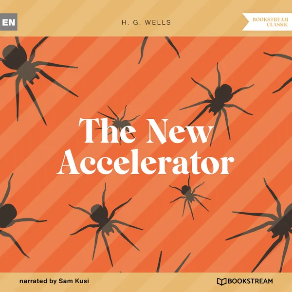 The New Accelerator (Unabridged)