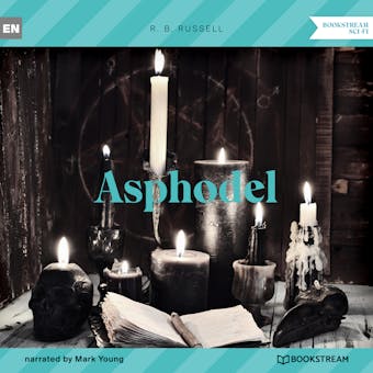 Asphodel (Unabridged) - undefined