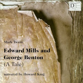 Edward Mills and George Benton: A Tale - undefined