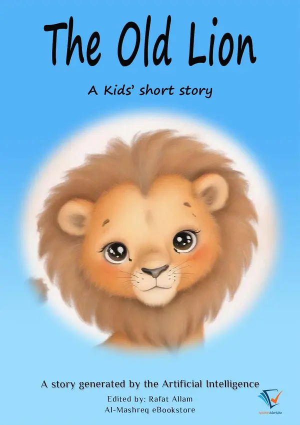 The Old Lion : AI Kids' Stories