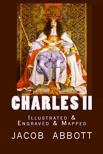 Charles II - Jacob Abbott