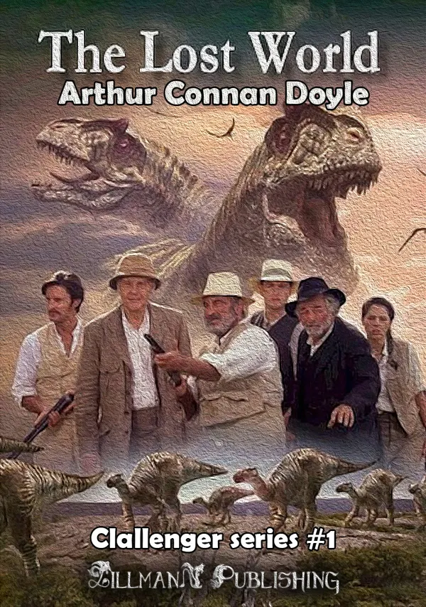 The Lost World : Professor Challenger #1