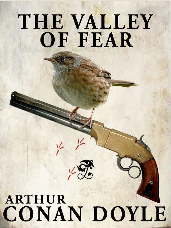 The Valley of Fear : Sherlock Holmes #7