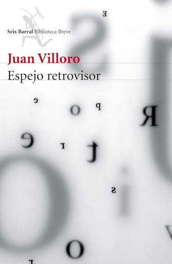 Espejo retrovisor - Juan Villoro