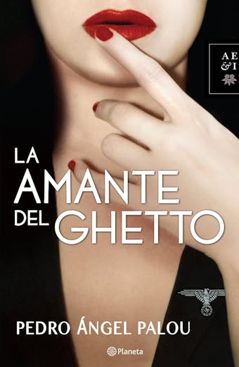La amante del Ghetto - Pedro Ángel Palou