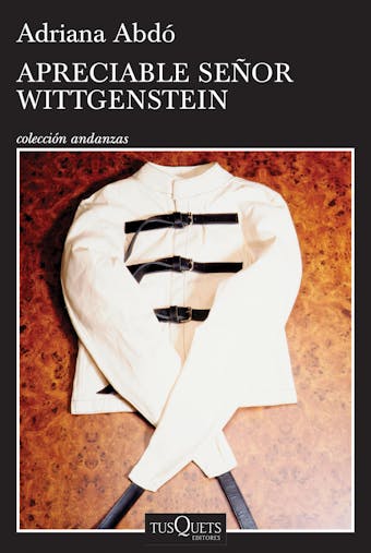 Apreciable señor Wittgenstein - Adriana Abdó