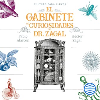 El gabinete de curiosidades del Dr. Zagal - undefined