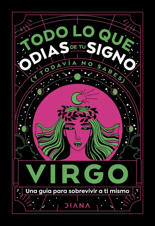 Virgo: Todo lo que odias de tu signo y todavía no sabes – E-book ...