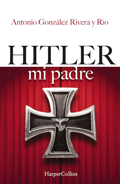 Hitler, Mi Padre