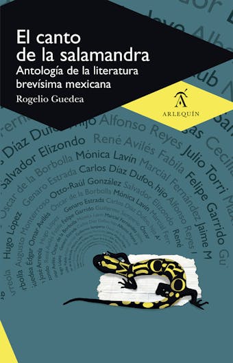 El canto de la salamandra: Antología de la literatura brevísima mexicana - undefined
