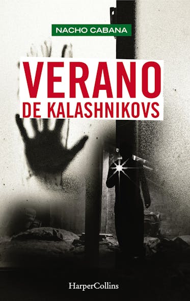 Verano De Kalashnikovs