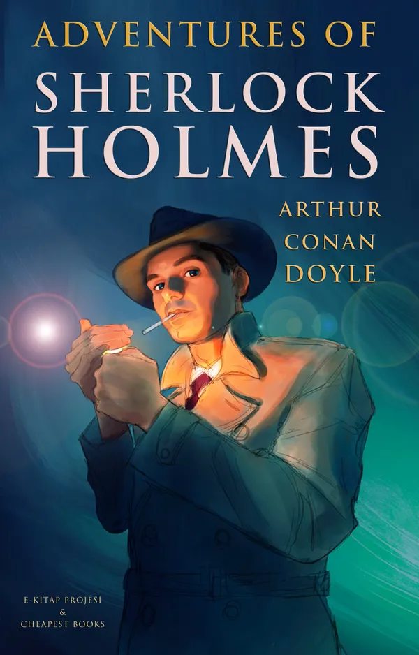 Adventures of Sherlock Holmes : (Illustrated)