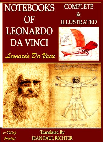 Notebooks of Leonardo Da Vinci - Leonardo Da Vinci