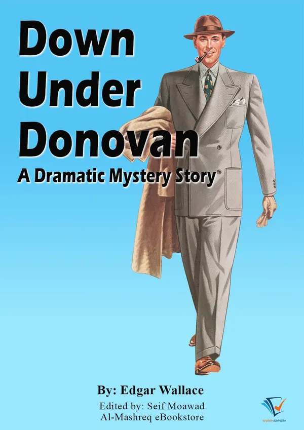 Down Under Donovan : A Dramatic Mystery Story
