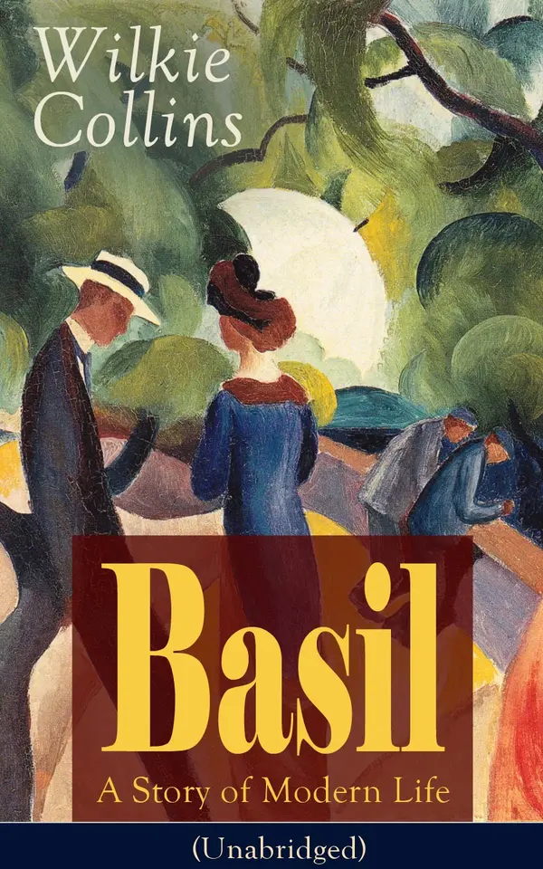 Basil: A Story of Modern Life