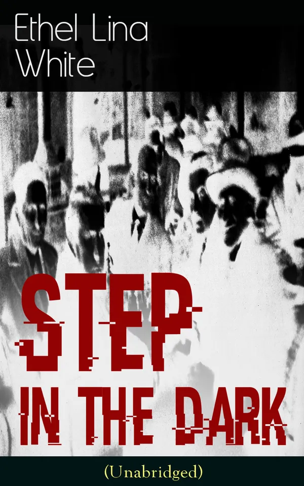 Step in the Dark (Unabridged) : British Mystery Classich