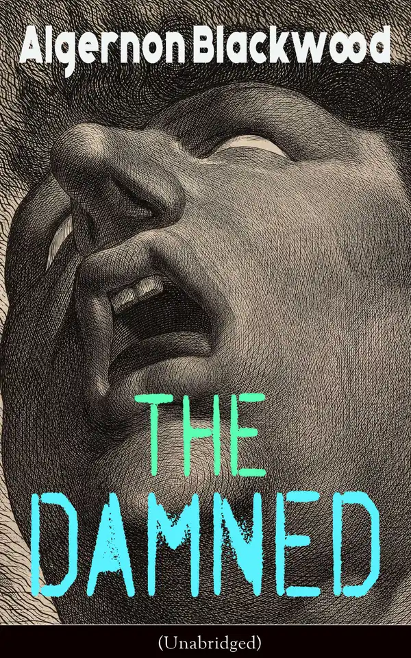 The Damned (Unabridged) : Horror Classic