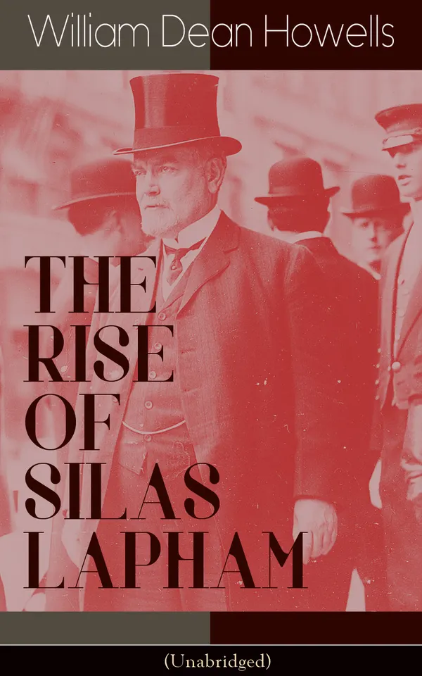 The Rise of Silas Lapham
