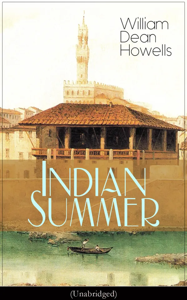 Indian Summer (Unabridged) : A Florence Romance
